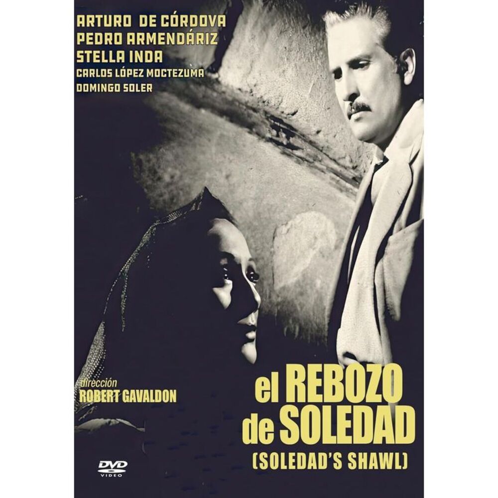 El Rebozo De Soledad (aka Soledad's Shawl)  DVD